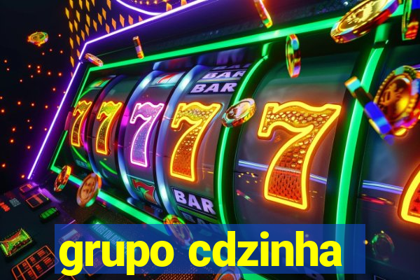 grupo cdzinha